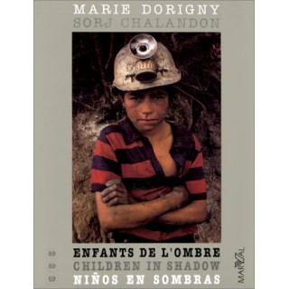 Children in Shadow / Enfants De L'Ombre / Niños En Sombras